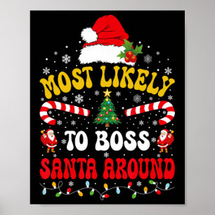 Hoogstwaarschijnlijk gaat Kerstman rond Commandere Poster