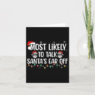 Hoogstwaarschijnlijk gaat Santa's oor los praten F Kaart