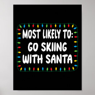 Hoogstwaarschijnlijk gaat skiën met de Kerstman - Poster