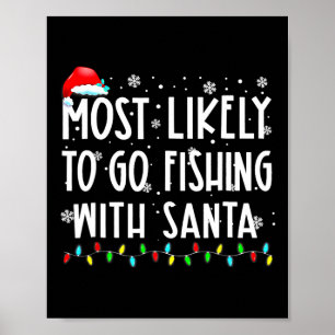 Hoogstwaarschijnlijk gaat vissen met de Kerstman V Poster