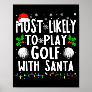 Hoogstwaarschijnlijk golf spelen met de kerstman g poster