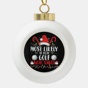 Hoogstwaarschijnlijk golf spelen met Kerstman fami Keramische Bal Ornament