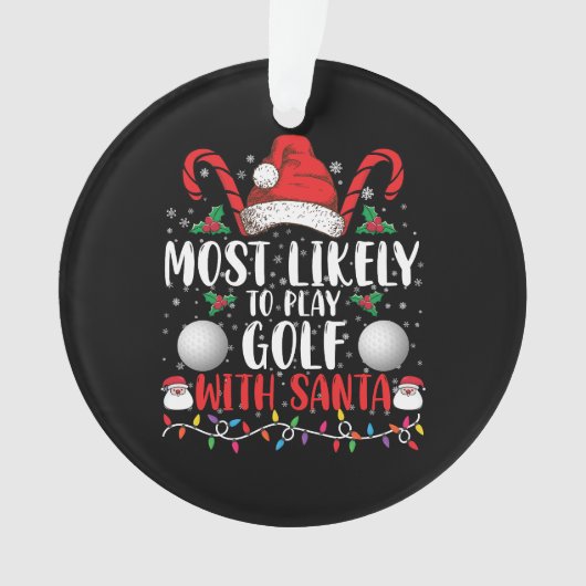 Hoogstwaarschijnlijk golf spelen met Kerstman Fami Ornament (voorkant)