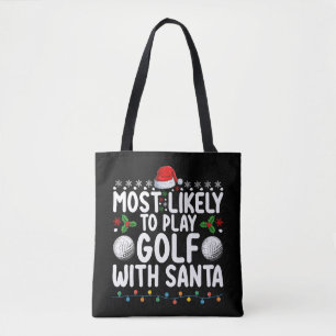 Hoogstwaarschijnlijk golf spelen met Kerstman kers Draagtas