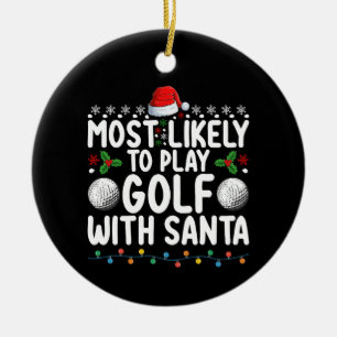 Hoogstwaarschijnlijk golf spelen met Kerstman kers Keramisch Ornament