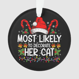 Hoogstwaarschijnlijk haar kat familie-matching ver ornament