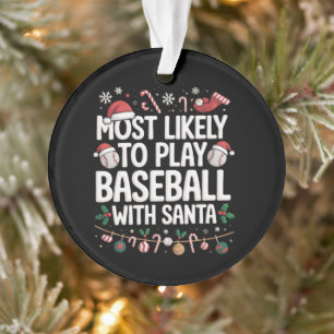 Hoogstwaarschijnlijk honkbal spelen met de kerstma ornament