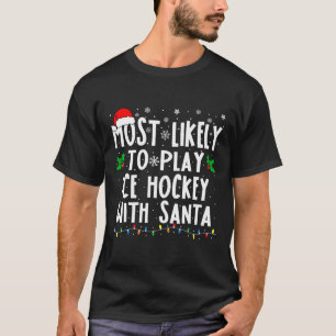 Hoogstwaarschijnlijk ijshockey spelen met de kerst t-shirt