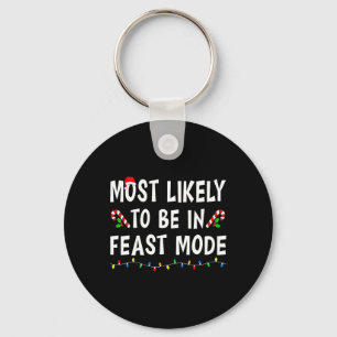Hoogstwaarschijnlijk in de feestmodus Kerstmis Fun Sleutelhanger