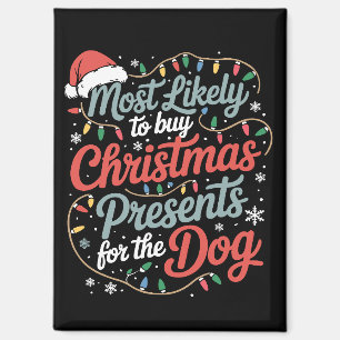 Hoogstwaarschijnlijk Kerstcadeaus Voor De Hond Te  Magneet