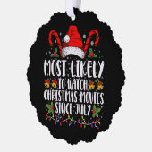 Hoogstwaarschijnlijk kerstfilms kijken sinds juli  ornament kaart (Links)