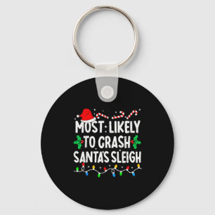 Hoogstwaarschijnlijk Kerstman Sleigh Familie Match Sleutelhanger