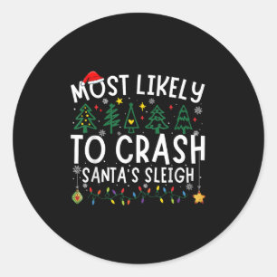 Hoogstwaarschijnlijk Kerstman's slee crashend met Ronde Sticker