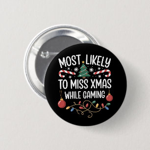 Hoogstwaarschijnlijk Kerstmis te Missen Tijdens Ga Ronde Button 5,7 Cm