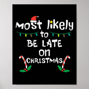 Hoogstwaarschijnlijk laat op kerst grappig kerstge poster