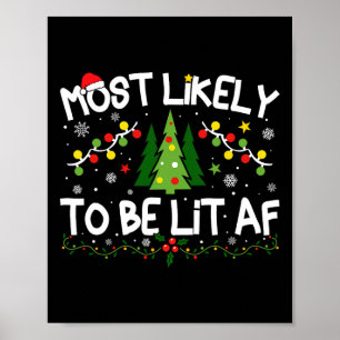 Hoogstwaarschijnlijk Lichtgevend Met Kerstmis Matc Poster