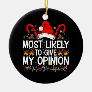 Hoogstwaarschijnlijk mijn grappige kerstmening gev keramisch ornament