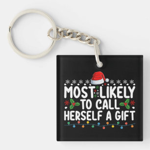 Hoogstwaarschijnlijk noemt ze zichzelf een Kerstca Sleutelhanger