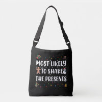 Hoogstwaarschijnlijk om de cadeaus leuk te schudde