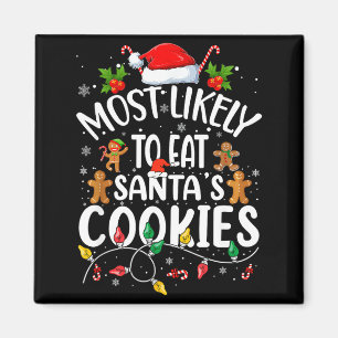 Hoogstwaarschijnlijk om de kerstkoekjes van de Ker Magneet