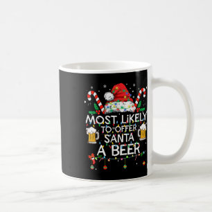 Hoogstwaarschijnlijk om de Kerstman een biertje aa Koffiemok