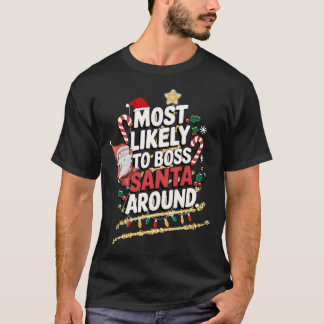 Hoogstwaarschijnlijk om de kerstman rond Frosty Fa T-shirt