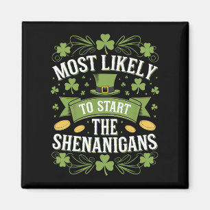 Hoogstwaarschijnlijk om de Schelmenstreek St. Patr Magneet