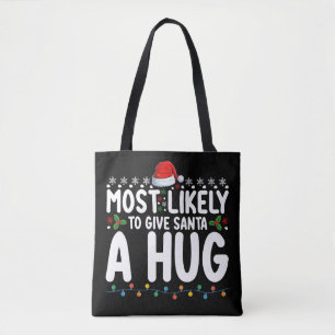 Hoogstwaarschijnlijk om Kerstman een knuffel te ge Draagtas
