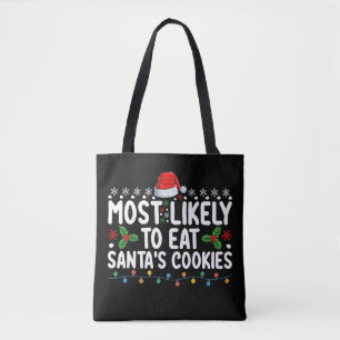 Hoogstwaarschijnlijk om Kerstmannenkoekjes te eten Draagtas