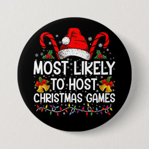 Hoogstwaarschijnlijk om Kerstspellen Familie te or Ronde Button 7,6 Cm