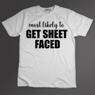 Hoogstwaarschijnlijk om Lakens Voor Het Gezicht te T-shirt