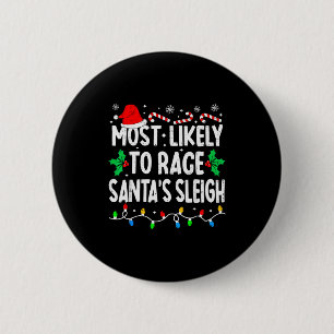 Hoogstwaarschijnlijk om Santa's slee te racen Fami Ronde Button 5,7 Cm