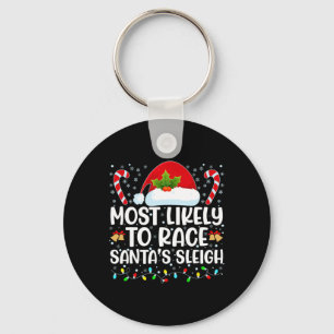 Hoogstwaarschijnlijk om Santa's slee te racen Fami Sleutelhanger