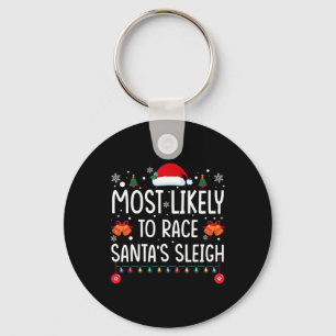 Hoogstwaarschijnlijk om Santa's slee te racen Fami Sleutelhanger