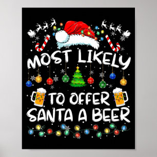 Hoogstwaarschijnlijk om Sinterklaas een biertje aa Poster