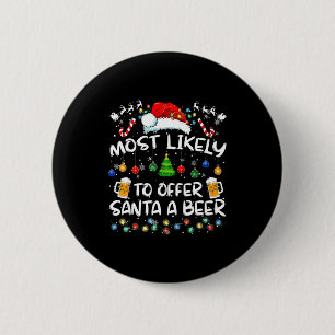 Hoogstwaarschijnlijk om Sinterklaas een biertje aa Ronde Button 5,7 Cm