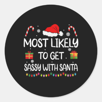 Hoogstwaarschijnlijk om te verblijven met Santa Fu Ronde Sticker
