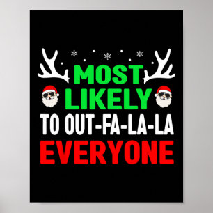 Hoogstwaarschijnlijk om uit-fa-la-la iedereen leuk poster