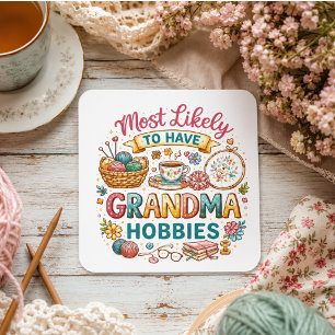 Hoogstwaarschijnlijk Oma-Hobby's Hebben Vierkante Sticker