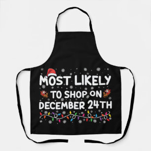 Hoogstwaarschijnlijk op 24 december met Kerstinkop Schort