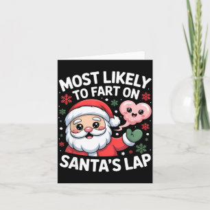 Hoogstwaarschijnlijk op Santa's Schoot Vetten Grap Kaart