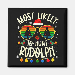 Hoogstwaarschijnlijk op zoek naar Rudolph Funny Ma Magneet