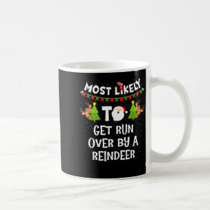 Hoogstwaarschijnlijk Overreden Door Een Rendier Gr Koffiemok
