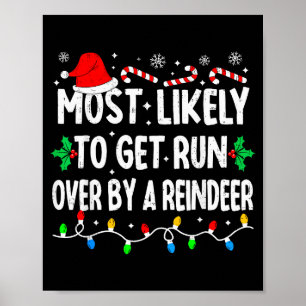 Hoogstwaarschijnlijk Overreden Door Een Rendier Ma Poster
