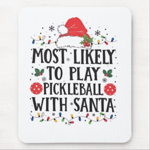 Hoogstwaarschijnlijk Pickleball spelen met Kerstma Muismat