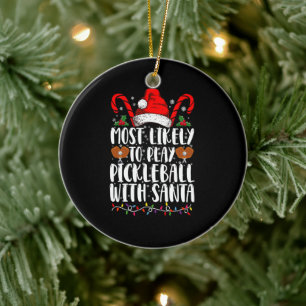 Hoogstwaarschijnlijk Pickleball Spelen Met Santa F Keramisch Ornament