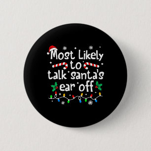 Hoogstwaarschijnlijk praat Santa's oor eraf met Ke Ronde Button 5,7 Cm