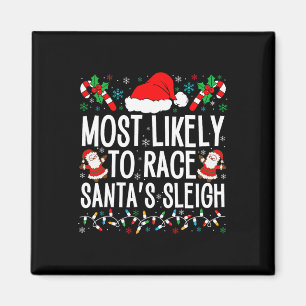 Hoogstwaarschijnlijk racen Santa's Sleigh Family X Magneet