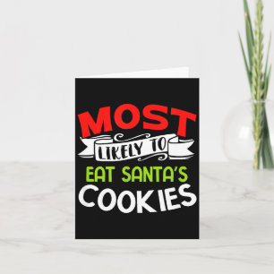 Hoogstwaarschijnlijk Santa's Koekjes Eet Funny Fam Kaart
