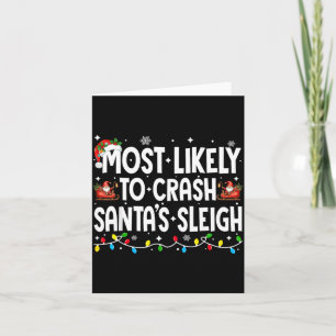 Hoogstwaarschijnlijk Santas slee crashende familie Kaart